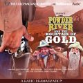 Powder River and the Mountain of Gold