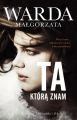 Ta, ktora znam