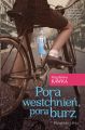 Pora westchnien, pora burz