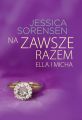 Na zawsze razem. Ella i Micha