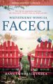 Wszystkiemu winni sa faceci