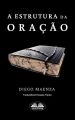 A Estrutura Da Oracao