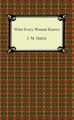 What Every Woman Knows