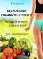 Oczyszczanie organizmu z toksyn