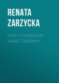 Noni. Polinezyjski sekret zdrowia