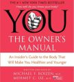 YOU: The Owner's Manual