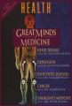 Great Minds of Medicine