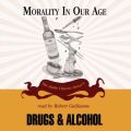 Drugs and Alcohol