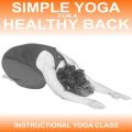Simple Yoga for a Healthy Back