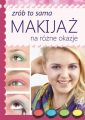 Makijaz na rozne okazje