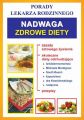 Nadwaga. Zdrowe diety