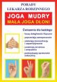 Joga. Mudry. Mala joga dloni