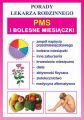 PMS i bolesne miesiaczki