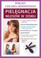 Pielegnacja wlosow w domu