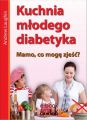 Kuchnia mlodego diabetyka