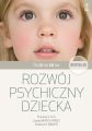 Rozwoj psychiczny dziecka od 0 do 10 lat