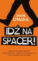 Idz na spacer!