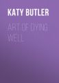 Art of Dying Well