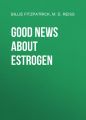 Good News About Estrogen