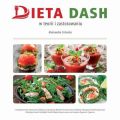 Dieta DASH w teorii i zastosowaniu