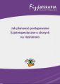 Jak planowac postepowanie fizjoterapeutyczne u chorych na Hashimoto (e-book)