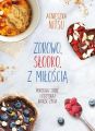 Zdrowo slodko z miloscia