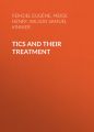 Tics and Their Treatment