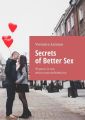 Secrets of Better Sex. 30poses insex, which must definitelytry