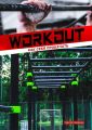 Workout:   