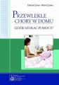 Przewlekle chory w domu - gdzie szukac pomocy?