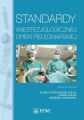 Standardy anestezjologicznej opieki pielegniarskiej