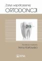 Zarys wspolczesnej ortodoncji