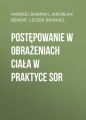 Postepowanie w obrazeniach ciala w praktyce SOR