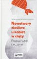 Nowotwory zlosliwe u kobiet w ciazy