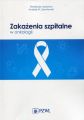 Zakazenia szpitalne w onkologii