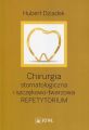 Chirurgia stomatologiczna i szczekowo-twarzowa