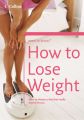 How to Lose Weight