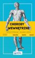 Choroby wewnetrzne. Przypadki kliniczne