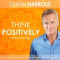 Learn How to Think Positively