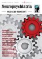 Neuropsychiatria. Przeglad Kliniczny NR 1(8)/2011