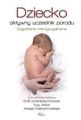 Dziecko - aktywny uczestnik porodu. Zagadnienie interdyscyplinarne