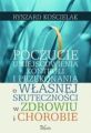 Poczucie umiejscowienia kontroli i przekonania o wlasnej skutecznosci w zdrowiu i chorobie