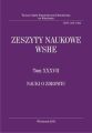 Zeszyty Naukowe WSHE, t. XXXVII, Nauki o Zdrowiu