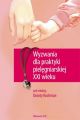 Wyzwania dla praktyki pielegniarskiej XXI wieku
