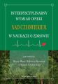 Interdyscyplinarny wymiar opieki nad czlowiekiem w naukach o zdrowiu