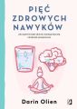 Piec zdrowych nawykow