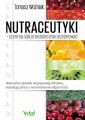 Nutraceutyki – czym sa i jak je bezpiecznie przyjmowac