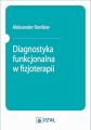 Diagnostyka funkcjonalna w fizjoterapii