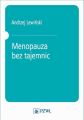 Menopauza bez tajemnic
