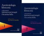 Anestezjologia kliniczna z elementami intensywnej terapii i leczenia bolu. Tom 1 i 2